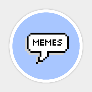 Memes Pixel Speechbubble Magnet